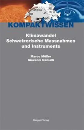 Müller / Danielli / Schönenberger |  Klimawandel | Buch |  Sack Fachmedien