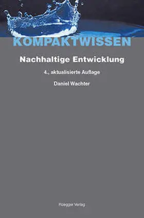 Wachter / Schönenberger |  Nachhaltige Entwicklung | Buch |  Sack Fachmedien