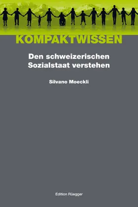 Moeckli / Schönenberger | Den schweizerischen Sozialstaat verstehen | E-Book | sack.de