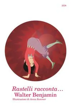 Benjamin |  Rastelli racconta... | Buch |  Sack Fachmedien