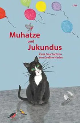 Hasler |  Muhatze und Jukundus | Buch |  Sack Fachmedien