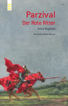 Siegfried |  Parzival. Der Rote Ritter | eBook | Sack Fachmedien