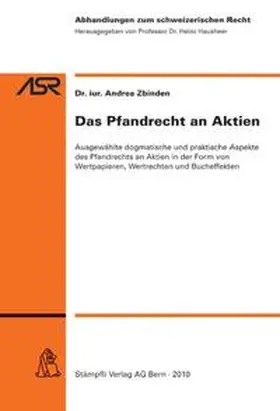 Zbinden |  Das Pfandrecht an Aktien | Buch |  Sack Fachmedien