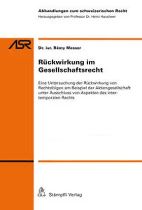 Messer |  Rückwirkung im Gesellschaftsrecht | Buch |  Sack Fachmedien