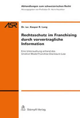 Lang | Rechtsschutz im Franchising durch vorvertragliche Information | Buch | 978-3-7272-0097-7 | sack.de