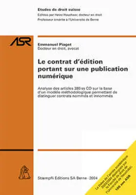 Piaget |  Le contrat d'édition portant sur une publication numérique | Buch |  Sack Fachmedien