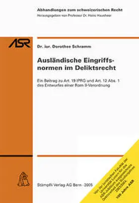 Schramm | Ausländische Eingriffsnormen im Deliktsrecht | Buch | 978-3-7272-0428-9 | sack.de