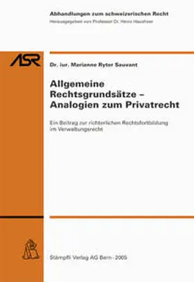 Ryter-Sauvant |  Allgemeine Rechtsgrundsätze - Analogien zum Privatrecht | Buch |  Sack Fachmedien