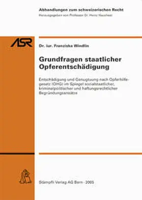 Windlin |  Grundfragen staatlicher Opferentschädigung | Buch |  Sack Fachmedien