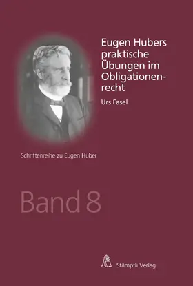 Fasel |  Eugen Hubers praktische Übungen im Obligationenrecht | eBook | Sack Fachmedien