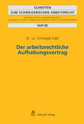 Zobl |  Der arbeitsrechtliche Aufhebungsvertrag | eBook | Sack Fachmedien