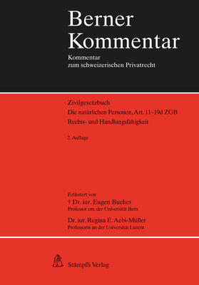 Bucher / Aebi-Müller / Müller |  Die natürlichen Personen, Art. 11-19d ZGB | Buch |  Sack Fachmedien