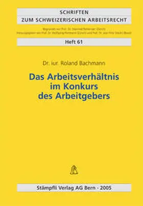 Bachmann |  Das Arbeitsverhältnis im Konkurs des Arbeitgebers | Buch |  Sack Fachmedien