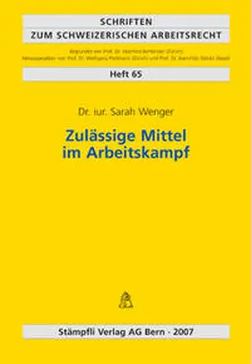 Wenger |  Zulässige Mittel im Arbeitskampf | Buch |  Sack Fachmedien