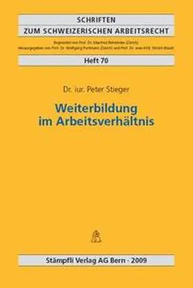 Stieger |  Weiterbildung im Arbeitsverhältnis | Buch |  Sack Fachmedien