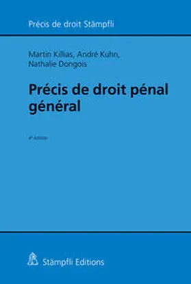 Killias / Kuhn / Dongois |  Précis de droit pénal général | Buch |  Sack Fachmedien