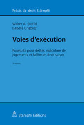 Stoffel / Chabloz |  Voies d'exécution | Buch |  Sack Fachmedien