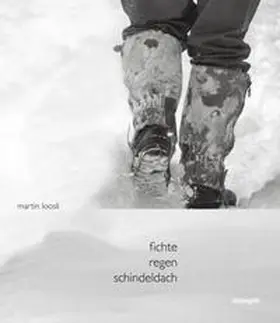 Loosli |  Fichte Regen Schindeldach | Buch |  Sack Fachmedien