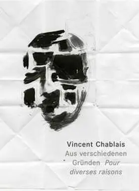 Chablais |  Aus verschiedenen Gründen Pour diverses raisons | Buch |  Sack Fachmedien