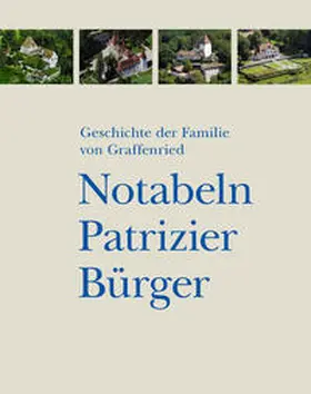 von Graffenried, Charles / Braun |  Geschichte der Familie von Graffenried | Buch |  Sack Fachmedien