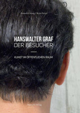 Hönig / Graf / Polzer |  Hanswalter Graf - Der Besucher | Buch |  Sack Fachmedien