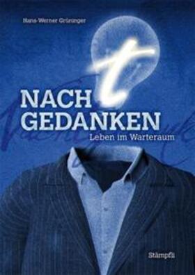 Grüninger |  Nachtgedanken | Buch |  Sack Fachmedien