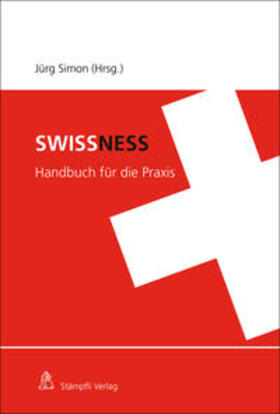 Simon / Abegg / Anthenien Häusler |  Swissness | Buch |  Sack Fachmedien