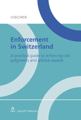 Oetiker / Favalli / Meier-Dieterle |  Enforcement in Switzerland | eBook | Sack Fachmedien