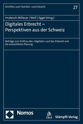 Hrubesch-Millauer / Wolf / Eggel |  Digitales Erbrecht | eBook | Sack Fachmedien