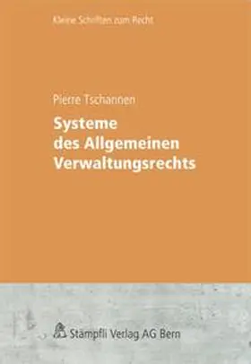  Systeme des Allgemeinen Verwaltungsrechts | Buch |  Sack Fachmedien