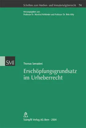 Semadeni |  Erschöpfungsgrundsatz im Urheberrecht | Buch |  Sack Fachmedien