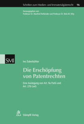 Zuberbühler |  Die Erschöpfung von Patentrechten | Buch |  Sack Fachmedien