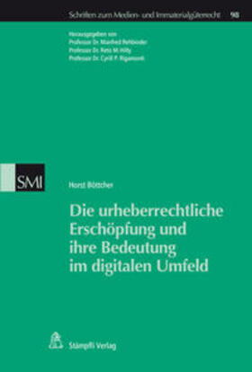 Rehbinder / Hilty / Rigamonti |  Die urheberrechtliche Erschöpfung und ihre Bedeutung im digitalen Umfeld | Buch |  Sack Fachmedien