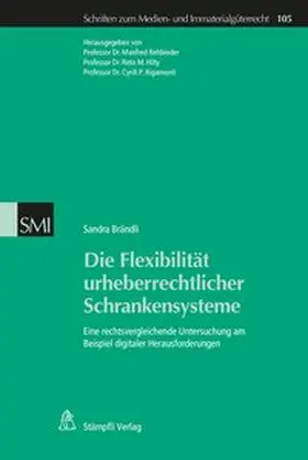 Sandra |  Die Flexibilität urheberrechtlicher Schrankensysteme | Buch |  Sack Fachmedien