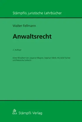 Fellmann |  Anwaltsrecht | eBook | Sack Fachmedien