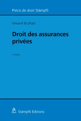 Brulhart |  Droit des assurances privées | eBook | Sack Fachmedien