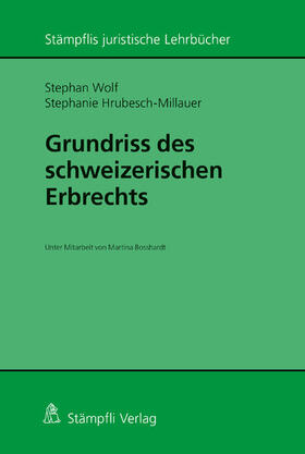 Wolf / Hrubesch-Millauer |  Grundriss des schweizerischen Erbrechts | eBook | Sack Fachmedien