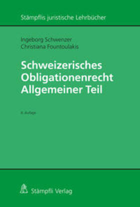 Schwenzer / Fountoulakis |  Schwenzer, I: Schweizerisches Obligationenrecht AT | Buch |  Sack Fachmedien