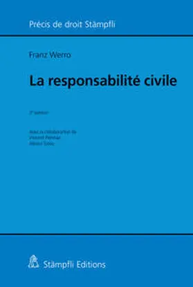 Werro |  La responsabilité civile | Buch |  Sack Fachmedien