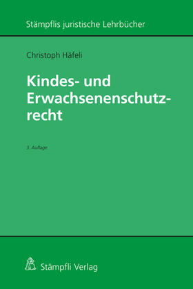 Häfeli |  Kindes- und Erwachsenenschutzrecht | Buch |  Sack Fachmedien