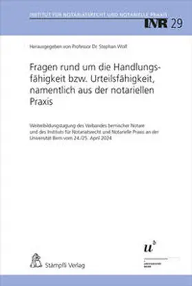 Wolf |  Fragen rund um die Handlungsfähigkeit bzw. Urteilsfähigkeit, namentlich aus der notariellen Praxis | eBook | Sack Fachmedien