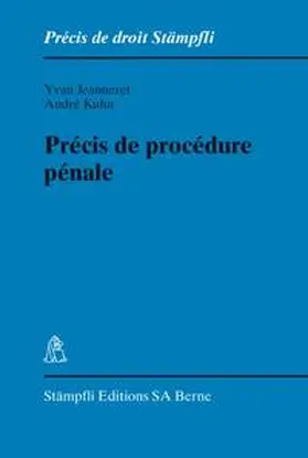 Jeanneret / Kuhn |  Précis de procédure pénale | Buch |  Sack Fachmedien