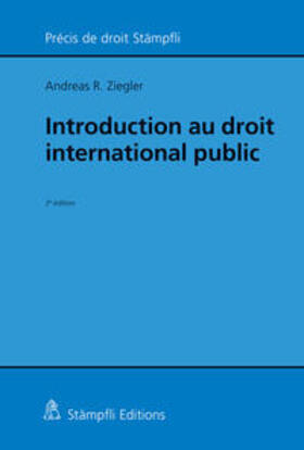 Ziegler |  Introduction au droit international public | Buch |  Sack Fachmedien