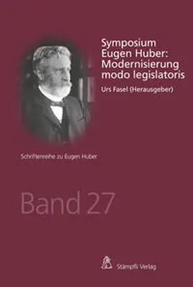 Fasel |  Symposium Eugen Huber: Modernisierung modo legislatoris | eBook | Sack Fachmedien