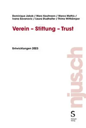 Jakob / Kaufmann / Mathis |  Verein - Stiftung - Trust | eBook | Sack Fachmedien