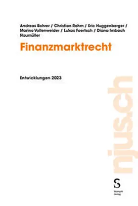 Bohrer / Rehm / Huggenberger |  Finanzmarktrecht | eBook | Sack Fachmedien