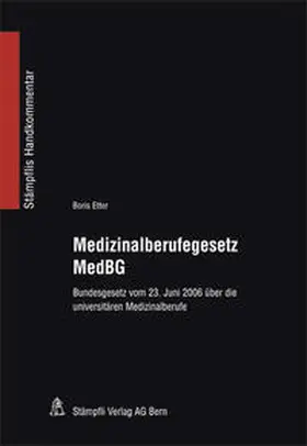 Etter |  Medizinalberufegesetz MedBG | Buch |  Sack Fachmedien