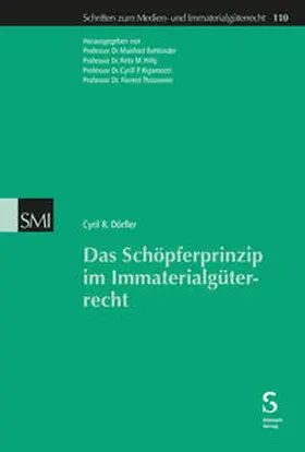 Dörfler |  Das Schöpferprinzip im Immaterialgüterrecht | eBook | Sack Fachmedien