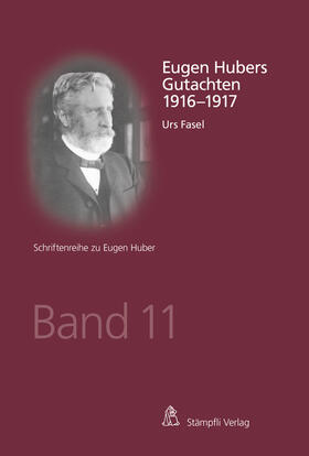 Fasel |  Eugen Hubers Gutachten 1916-1917 | Buch |  Sack Fachmedien