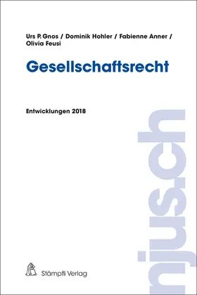 Gnos / Hohler / Anner |  Gesellschaftsrecht | Buch |  Sack Fachmedien